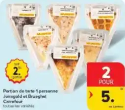 Carrefour Market Portion de tarte 1 personne Jonagold et Brueghel Carrefour aanbieding