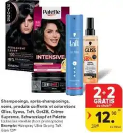 Carrefour Market Shampooings, après-shampooings. soins, produits coiffants et colorations Gliss, Syoss, Taft Got2B, Crème aanbieding