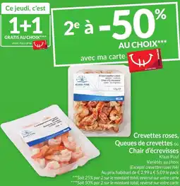 Intermarché Crevettes roses, Queues de crevettes ou Chair d'écrevisses aanbieding