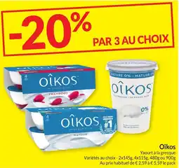 Intermarché Oîkos Yaourt à la grecque aanbieding