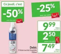 Intermarché Debic Crème sucrée fouettée aanbieding