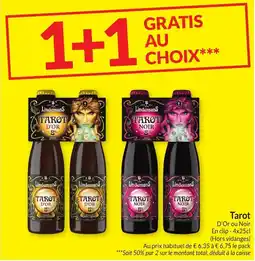 Intermarché Tarot D'Or ou Noir aanbieding