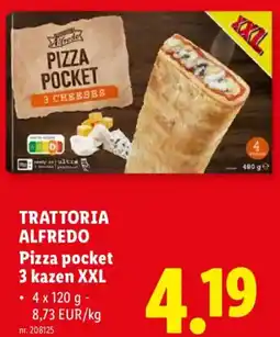 Lidl Trattoria Alfredo Pizza pocket 3 kazen XXL aanbieding
