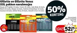 Kruidvat Gillette en Gillette Venus XXL pakken navulmesjes aanbieding