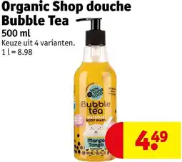 Kruidvat Organic Shop douche Bubble Tea aanbieding