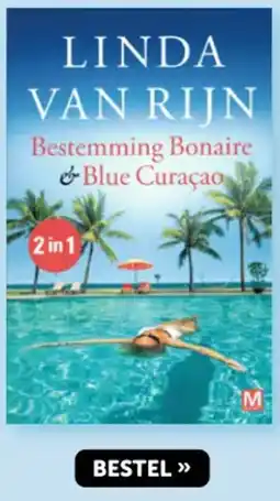 Boekenvoordeel Linda Van rijn Bestemming Bonaire &Blue Curaçao aanbieding