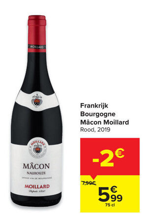 Carrefour Market Frankrijk Bourgogne Mâcon Moillard aanbieding