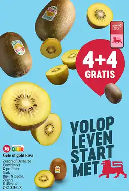 Delhaize Gele of gold kiwi aanbieding