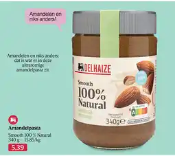 Delhaize Amandelpasta aanbieding