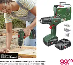 Karwei Bosch 18V accuboormachine Easy Drill systeembox aanbieding