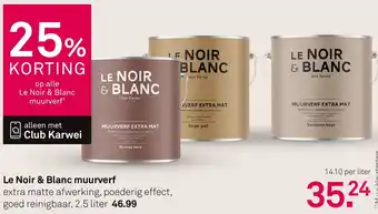 Karwei Le Noir & Blanc muurverf aanbieding