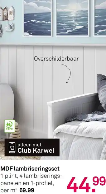 Karwei MDF lambriseringsset aanbieding