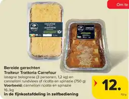 Carrefour Market Bereide gerechten Traiteur Trattoria Carrefour aanbieding