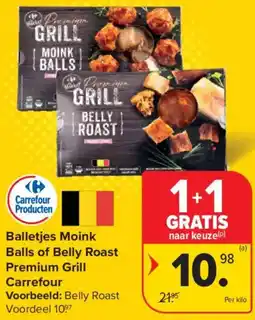 Carrefour Market Balletjes Moink Balls of Belly Roast Premium Grill Carrefour aanbieding
