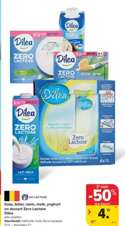 Carrefour Kaas, boter, room, melk, yoghurt en dessert Zero Lactose Dilea aanbieding