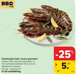 Carrefour Ontdooide hele rauwe garnalen aanbieding