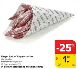 Carrefour Finger Fuet of Finger Chorizo aanbieding