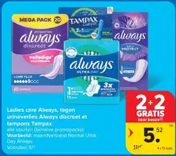 Carrefour Ladies care Always, tegen urineverlies Always discreet et tampons Tampax aanbieding