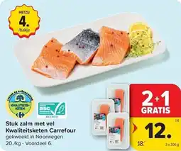 Carrefour Stuk zalm met vel Kwaliteitsketen Carrefour aanbieding