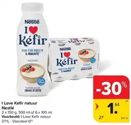 Carrefour I Love Kefir natuur Nestlé aanbieding