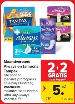 Carrefour Maandverband Always en tampons Tampax aanbieding