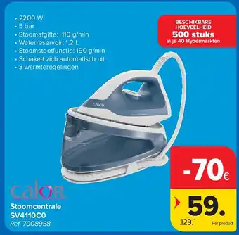 Carrefour Stoomcentrale SV4110C0 aanbieding