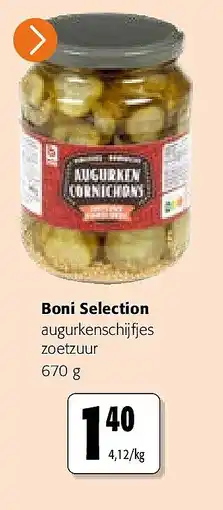Colruyt Boni Selection augurkenschijfjes zoetzuur 670 g aanbieding