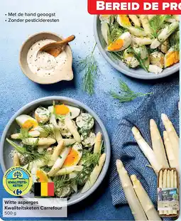 Carrefour Witte asperges Kwaliteitsketen Carrefour aanbieding