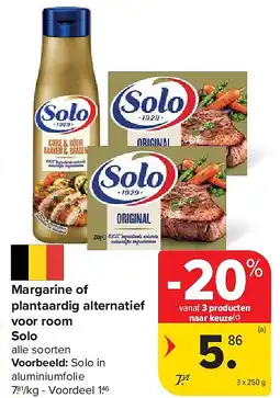 Carrefour Margarine of plantaardig alternatief voor room Solo aanbieding