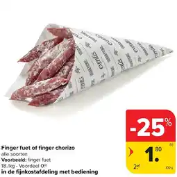Carrefour Finger fuet of fi nger chorizo aanbieding