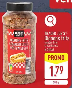 ALDI Trader Joe's Oignons frits aanbieding