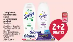 Delhaize Tandpasta of tandenborstel Signal of verzorgings product Sunlight aanbieding