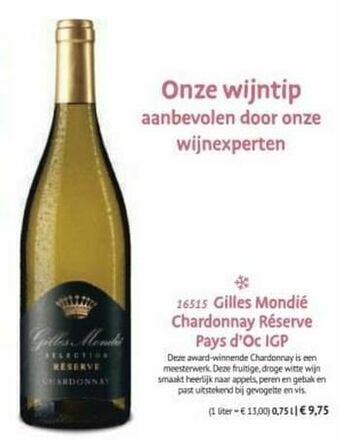 Gilles mondié chardonnay réserve pays d`oc igp