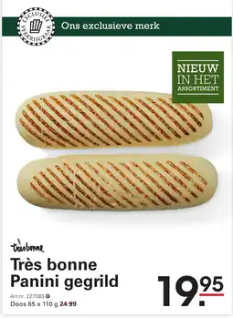Sligro tres bonne Très bonne Panini gegrild aanbieding