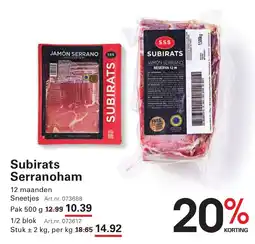 Sligro Subirats Serranoham aanbieding