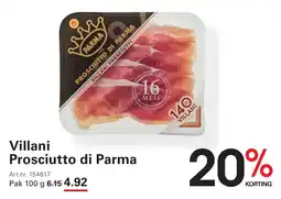 Sligro Villani Prosciutto di Parma aanbieding
