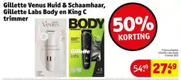 Kruidvat Gillette Venus Huid & Schaamhaar, Gillette Labs Body en King C trimmer aanbieding
