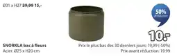 Jysk Snorkla bac à fleurs aanbieding