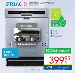 Eldi Friac Inbouw vaatwasser IVW3100IX aanbieding