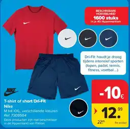 Carrefour Nike T-shirt of short Dri-Fit aanbieding