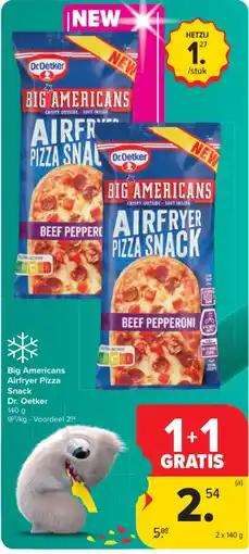Carrefour Big Americans Airfryer Pizza Snack Dr. Oetker aanbieding
