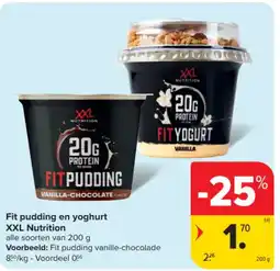 Carrefour Fit pudding en yoghurt XXL Nutrition aanbieding