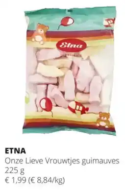 Spar Etna Onze Lieve Vrouwtjes guimauves aanbieding