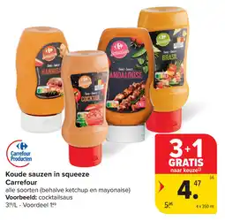 Carrefour Koude sauzen in squeeze Carrefour aanbieding