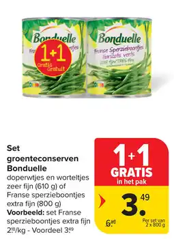 Carrefour Set groenteconserven Bonduelle doperwtjes en worteltjes zeer fijn (610 g) of Franse sperzieboontjes extra fijn aanbieding