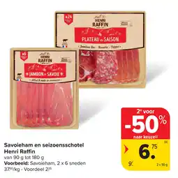 Carrefour Henri Raffin Savoieham en seizoensschotel aanbieding