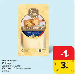 Carrefour Chimay Gamma kaas aanbieding
