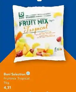 OKay Boni Selection fruitmix Tropical 1kg aanbieding