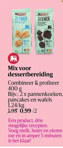 Delhaize Mix voor dessertbereiding aanbieding