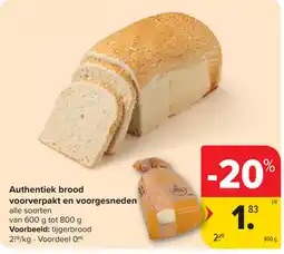 Carrefour Authentiek brood voorverpakt en voorgesneden aanbieding